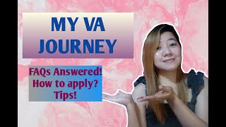 My VA Journey | Answering FAQs