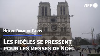 Notre-Dame accueille ses premières messes de Noël depuis l'incendie | AFP