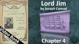 Part 4 - Lord Jim Audiobook by Joseph Conrad (Chs 20-26)