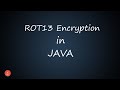 ROT13 Encryption in String in JAVA || BluejCode