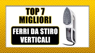 👔 Top 7 | FERRO a vapore VERTICALE | 👚 2019 Stiratrice verticale