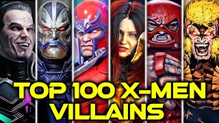 Top 100 X-Men Villains Of All Time – Backstories, Powers And Personalities - Explored