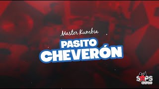 Master Kumbia - Pasito Cheverón (Video Lyric)