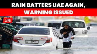 Dubai Floods LIVE | Waterlogged Returns in UAE, Warning Issued After Heavy Rain | Mirror Now LIVE