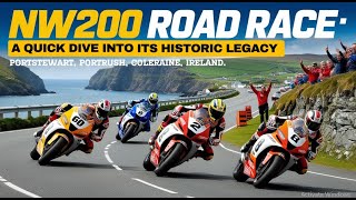 NW200 Road Race: Exploring Its Historic Legacy | #nw200 #ttrace #iomtt #nauman_janjua