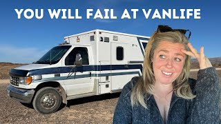 5 Reasons You WILL FAIL at Vanlife (the honest truth)