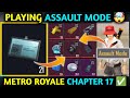 PLAYING ASSAULT MODE IN METRO ROYALE 🤯 PUBG METRO ROYALE