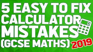 How to avoid these common calculator mistakes (Maths GCSE 2019)