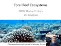 Marine Ecology Lecture - Coral Reefs