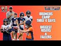 Broncos Camp 4 Days In: Biggest Risers & Fallers | Mile High Huddle Podcast