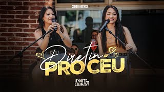 Diretin Pro Céu - Jennifer e Stephany