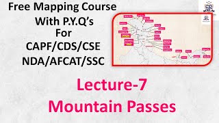 Geography Mapping Lec-7 I Mountain Passes in India