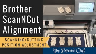 Brother ScanNCut Tips & Tricks - Aligning your ScanNCut - Scanning/Cutting Position Adjustment