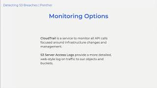 CloudTrail vs AWS Access Logs -- Traffic Monitoring Options for S3