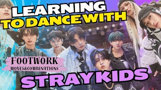 LEARNING TO DANCE with STRAY KIDS ‘Walking on water’ [FOOTWORK]