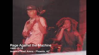 Rage Against the Machine - America West Arena, Phoenix AZ - 1999-12-16 [Full Show Audio]