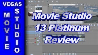 Sony Movie Studio Platinum 13 REVIEW