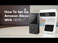 How to Set Up Amazon Alexa with Remo+