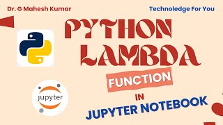 PYTHON LAMBDA FUNCTION IN JUPYTER NOTEBOOK