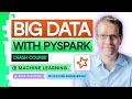 Big Data with PySpark Crash Course | Machine Learning, Feature Engineering and More