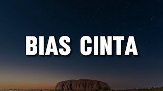 Bias Cinta - Desire (Lirik)  Mega,  Lestari || Mix Lirik