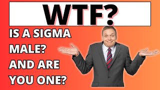 Top 10 Sigma Male Traits (Signs You’re a Sigma Male!)