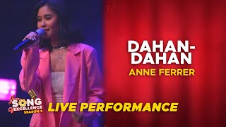 Anne Ferrer - Dahan Dahan (Live Performance) | Your Song Of Excellence Season 2