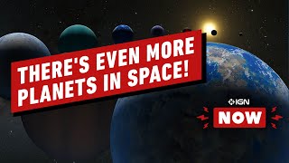 NASA Has Now Confirmed More Than 5,000 Planets Outside Our Solar System - IGN Now