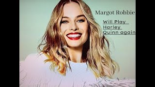 Margot Robbie REVEALS if she will play Harley Quinn again after The Suicide Squad #MargotRobbie