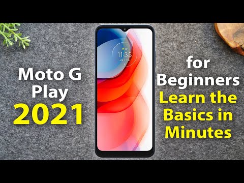 Moto G Play para principiantes (Aprenda los conceptos básicos en minutos) Motorola Moto G Play 2021