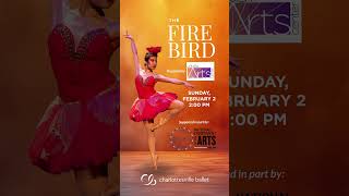 'The Firebird' by Charlottesville Ballet, presented by the Louisa Arts Center