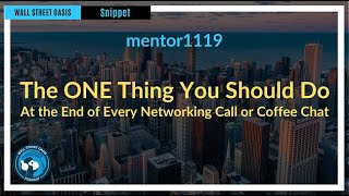 One Thing You Should Do at the End of Every Networking Call or Coffee Chat | Episode 58 Highlights