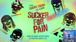 Beat Saber - Sucker For Pain (Suicide Squad, Expert+, Custom song)