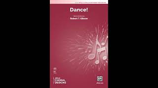 Dance! (SATB), by Robert T. Gibson – Score & Sound