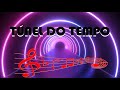 The Best of Tunel do Tempo