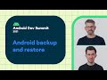 How to retain users with Android backup and restore
