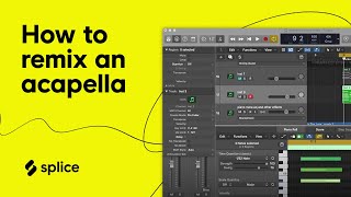 How to remix an acapella with a new chord progression