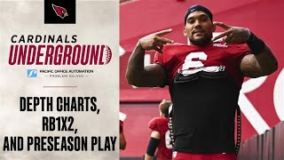 Cardinals Underground – Depth Charts, RB1x2, And Preseason Play