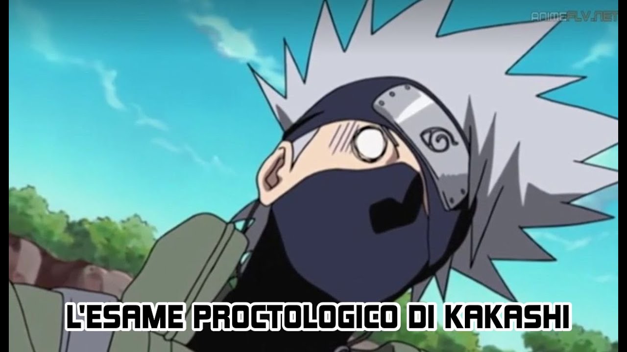 Ytp Naruto 1 L Esame Proctologico Di Kakashi Youtube
