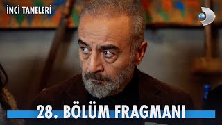 İnci Taneleri 28. Bölüm Fragmanı | \