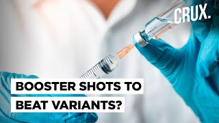 Do Vaccine Booster Shots Protect Against Covid Variants? What Research Shows So Far