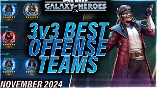 BEST 3v3 OFFENSE TEAMS (November 2024)#swgoh #gac #3v3 #galaxyofheroes #starwars