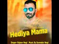 hediya mama