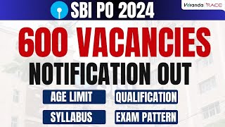 SBI PO 2024 NOTIFICATION OUT | HUGE EXAM PATTERN CHANGED IN PRELIMS AND MAINS | Veranda Race