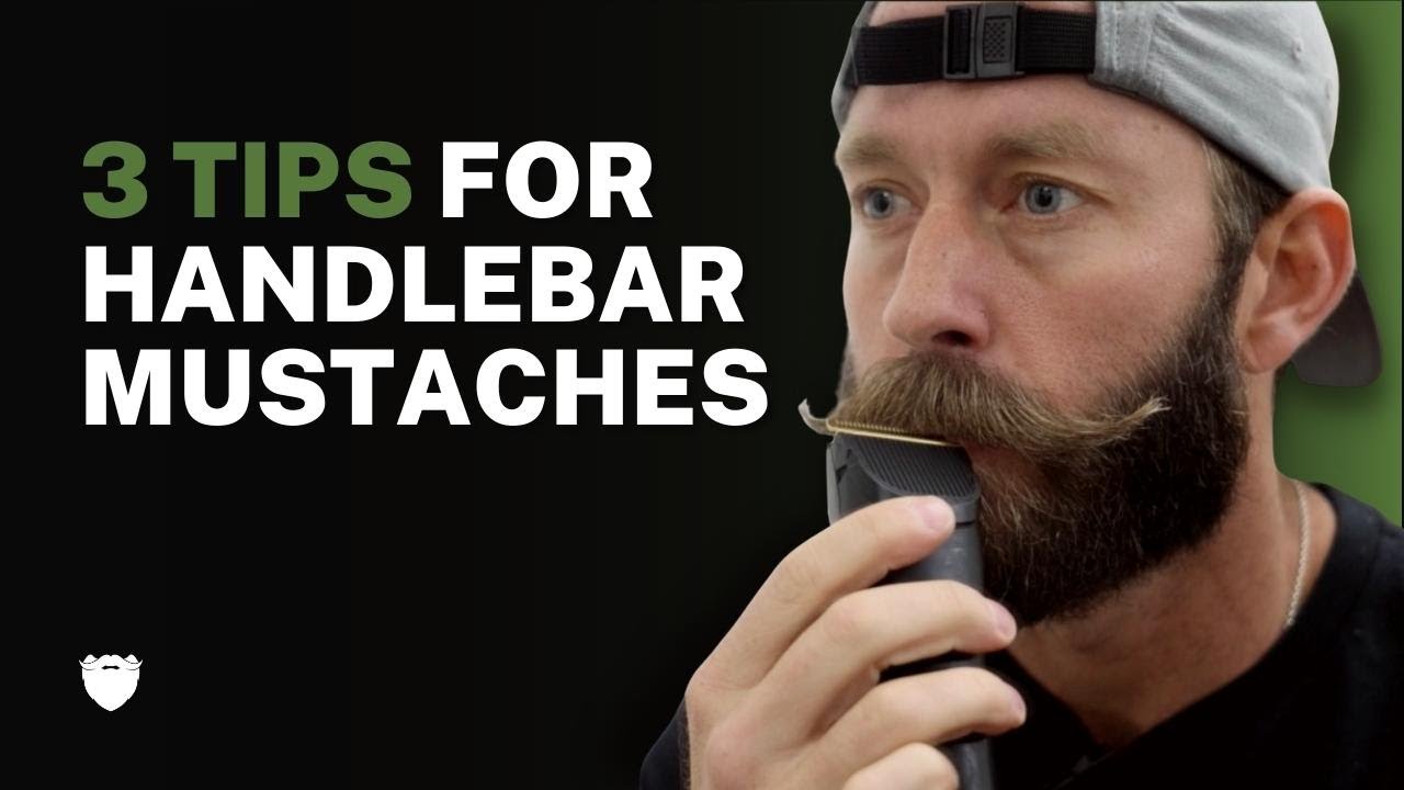 3 Tips For A Better Handlebar Mustache | LIVE BEARDED - YouTube