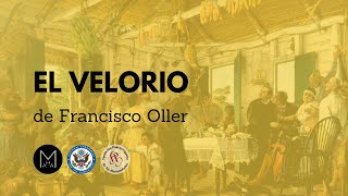 El Velorio, de Francisco Oller y Cestero