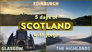 5-day Scotland Trip Vlog🎬 | Edinburgh, Glasgow, and the Highlands | Jorge | [ENG SUB]