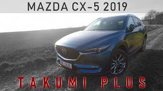 Mazda CX-5 (2019): Обзор комплектации Takumi Plus от владельца