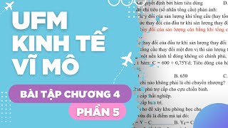 UFM - Kinh tế vĩ mô - Bài tập chương 4 - Phần 5