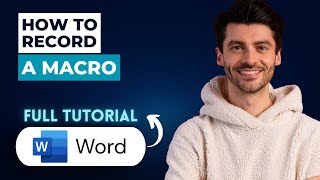 How to Record a Macro in Word [2026 Full Guide]